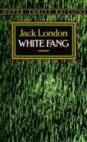 White Fang by Jack London - Paperback Dover Classics