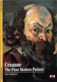 Cezanne : The First Modern Painter : Color Art Book USED Paperback