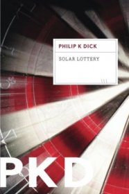 Solar Lottery by Philip K. Dick - Paperback Science Fiction