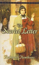 The Scarlet Letter by Nathaniel Hawthorne - Paperback USED Classics