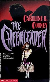 The Cheerleader by Caroline B. Cooney - Paperback USED Scholastic Fiction