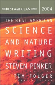 The Best American Science and Nature Writing 2004 - Paperback