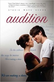 Audition by Stasia Ward Kehoe - Hardcover Young Adult YA Fiction
