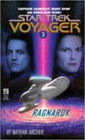 Ragnarok (Star Trek Voyager, Book 3) by Nathan Archer - Mass Market Paperback