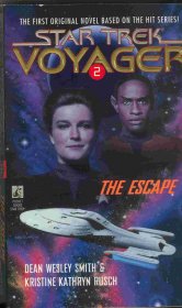 The Escape (Star Trek Voyager, Book 2) by Dean Wesley Smith and Kristine Kathryn Rusch - Paperback