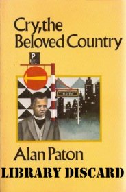 Cry, the Beloved Country by Alan Paton - Paperback USED Classics
