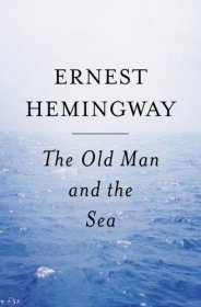 The Old Man and The Sea by Ernest Hemingway - Paperback Classics