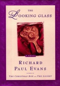 The Looking Glass by Richard Paul Evans - Hardcover Fiction