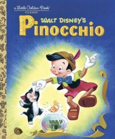 Walt Disney's Pinocchio - A Little Golden Book Classic