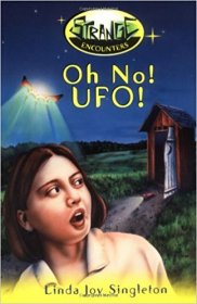 Strange Encounters : Oh No! UFO! by Linda Joy Singleton - Paperback Fiction