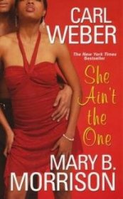 She Ain't the One by Mary B. Morrison - Paperback