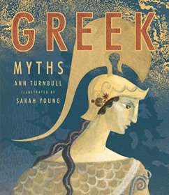 Greek Myths by Ann Turnbull - Hardcover Illustrated