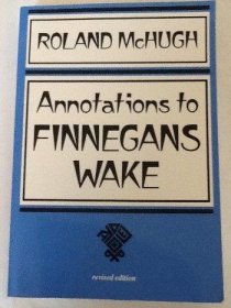 Annotations to Finnegans Wake by Roland McHugh - Paperback Revised Edition