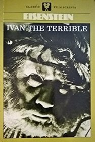 Ivan the Terrible by Sergei Eizenshtein - Paperback Screenplay