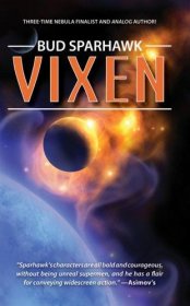 Vixen by Bud Sparhawk - Paperback Science Fiction