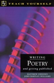 Writing Poetry and Getting Published (Teach Yourself) - Paperback USED