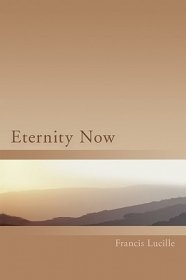 Eternity Now by Francis Lucille USED Paperback Nonfiction