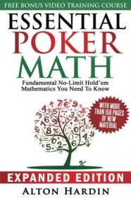 Essential Poker Math, Expanded Edition by Alton Hardin - Paperback