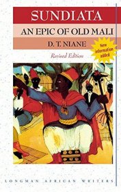 Sundiata : An Epic of Old Mali by D.T. Niane - Paperback Revised Edition
