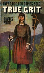 True Grit by Charles Portis - Paperback USED Classics