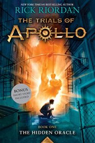 The Hidden Oracle (Book One of the Trials of Apollo) by Rick Riordan - Paperback