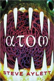 Atom by Steve Aylett - Paperback Fiction