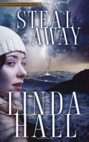 Steal Away by Linda Hall - Paperback Mystery