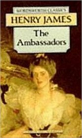 The Ambassadors by Henry James - Paperback USED Wordsworth Classics Edition