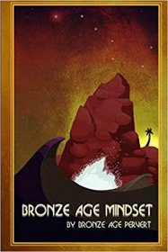 Bronze Age Mindset by "Bronze Age Pervert" (Most Likely a Pseudonym) - Paperback Political Thought