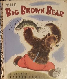The Big Brown Bear - A Little Golden Book by Georges Duplaix - Hardcover VINTAGE 1947