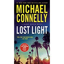 Lost Light : A Harry Bosch Novel by Michael Connelly