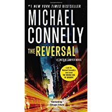 The Reversal : A Lincoln Lawyer Novel by Michael Connelly - Paperback