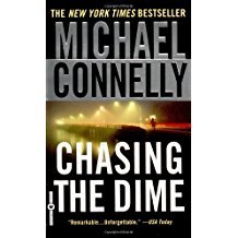 Chasing the Dime by Michael Connelly - Paperback