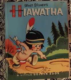 Walt Disney's Hiawatha - Little Golden Book VINTAGE 1953