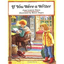 If You Were a Writer by Joan Lowery Nixon - Paperback