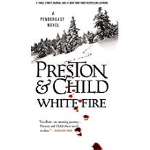 White Fire by Douglas Preston & Lincoln Child - Paperback