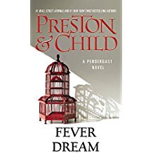 Fever Dream by Douglas Preston & Lincoln Child - Paperback