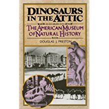 Dinosaurs in the Attic by Douglas Preston - Paperback