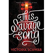 This Savage Song by V.E. Schwab - Paperback