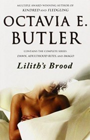 Lilith's Brood by Octavia E. Butler - Paperback Omnibus Edition