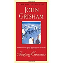 Skipping Christmas : A Novel by John Grisham - Paperback