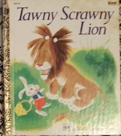 Tawny Scrawny Lion - A Little Golden Book by Kathryn Jackson - Hardcover VINTAGE 1981