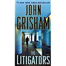 The Litigators : A Novel by John Grisham - Paperback