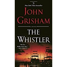 The Whistler: A Novel by John Grisham - Paperback