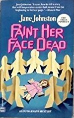 Paint Her Face Dead by Jane Johnston - USED Mass Market Paperback