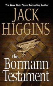 The Bormann Testament by Jack Higgins - USED Mass Market Paperback
