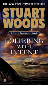 Loitering with Intent by Stuart Woods - USED Mass Market Paperback