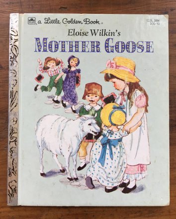 Eloise Wilkin's Mother Goose - Little Golden Book
