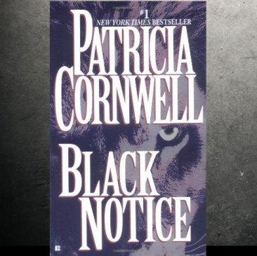 Black Notice by Patricia Cornwell - USED Mass Market Paperback