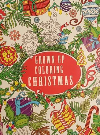 Grown Up Coloring Christmas - Adult Coloring Book
